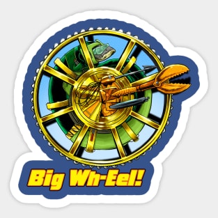 Big Wh-eel! Sticker